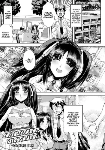 He That Touches Pitch Shall Be...